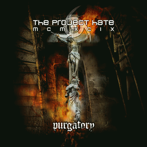 The Project Hate MCMXCIX : Purgatory